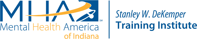 Mental Health America of Indiana - Stanley W. DeKemper Training Institute