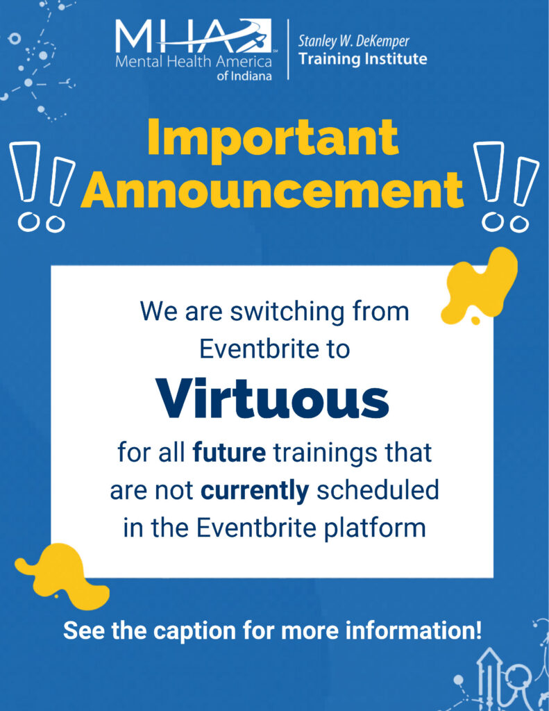 We are switching from Eventbrite to Virtuous for all future trainings